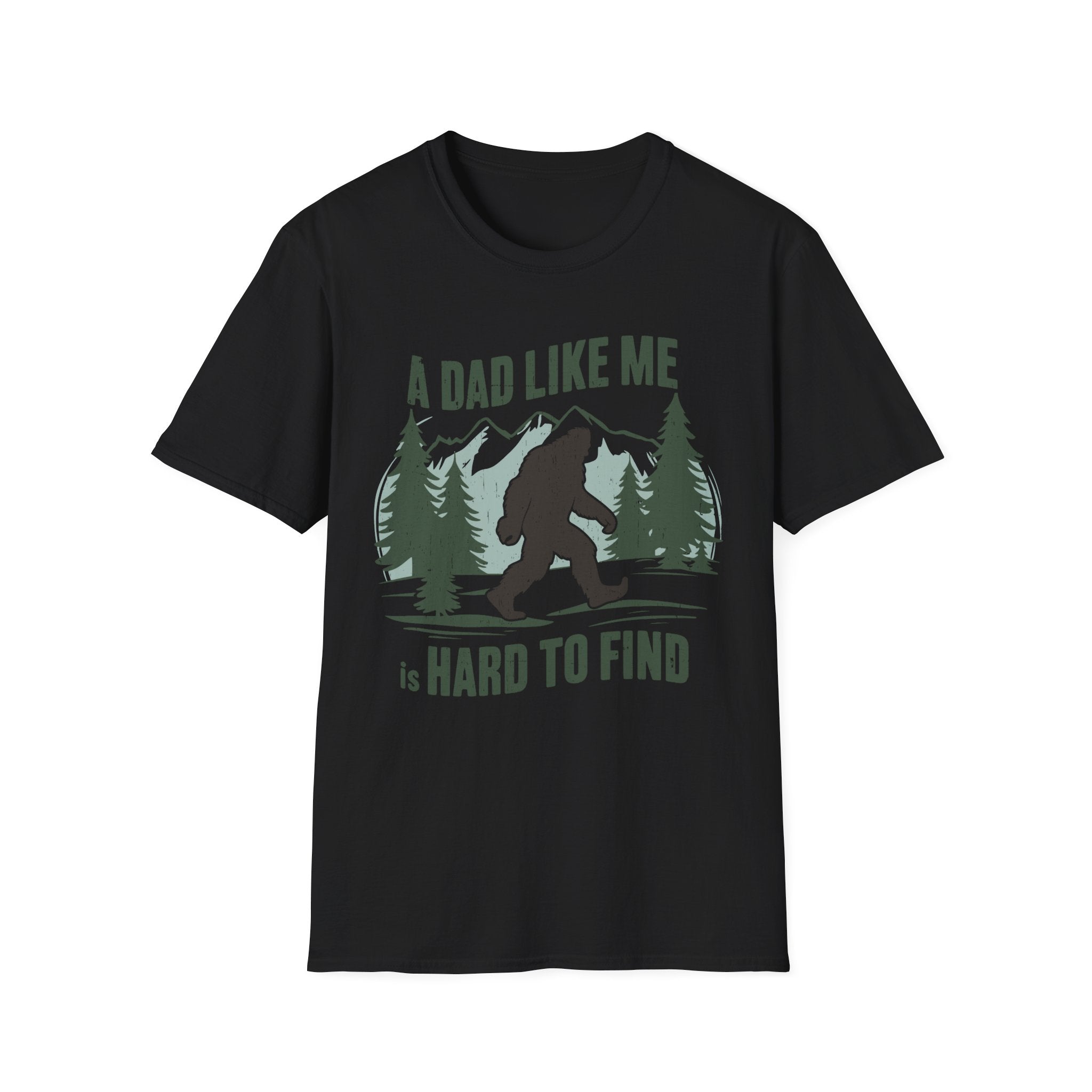 A dad Like Me Is Hard to Find - Unique Gift for Loved Ones