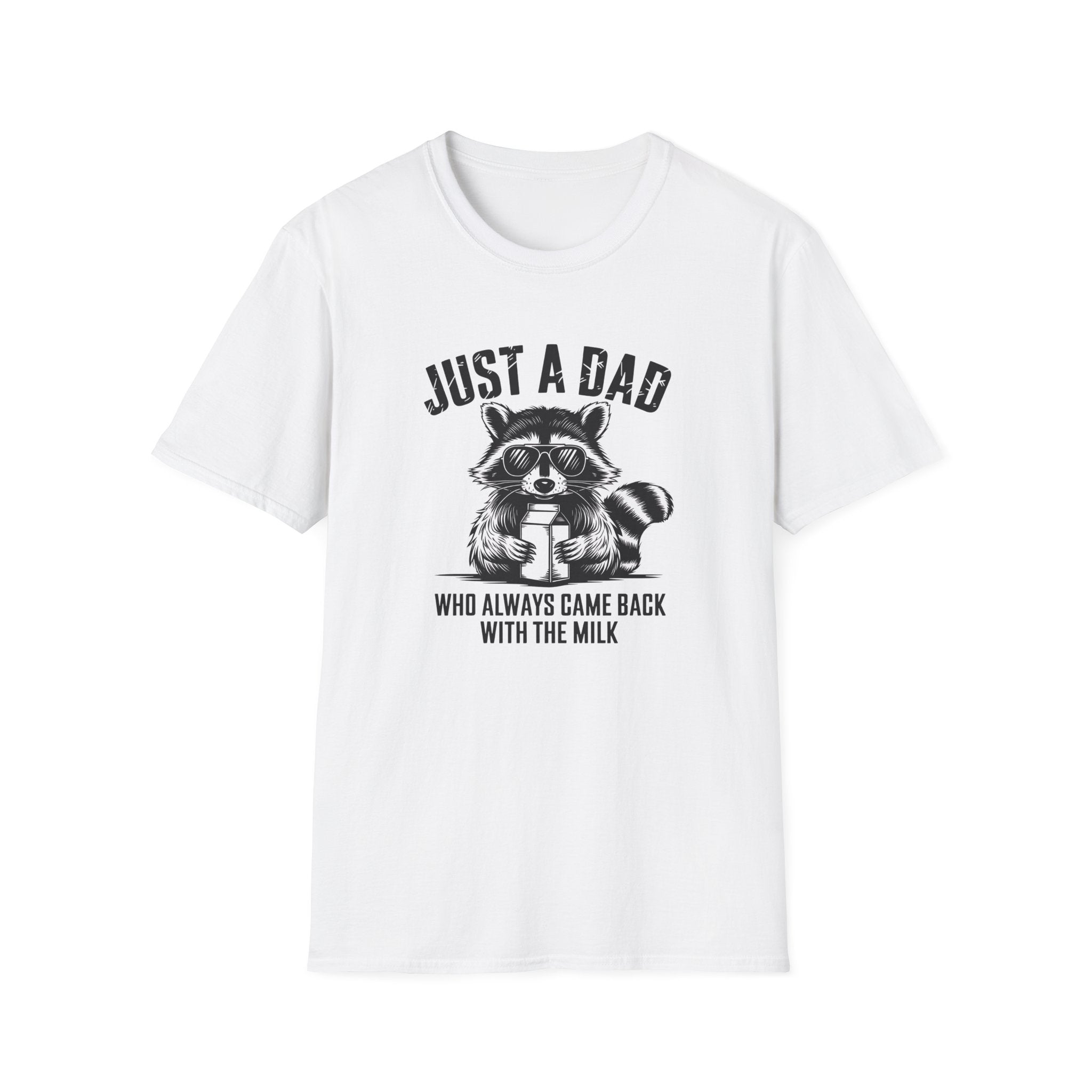 Just a Dad Who Came Back With Milk T-Shirt Funny Father Gift