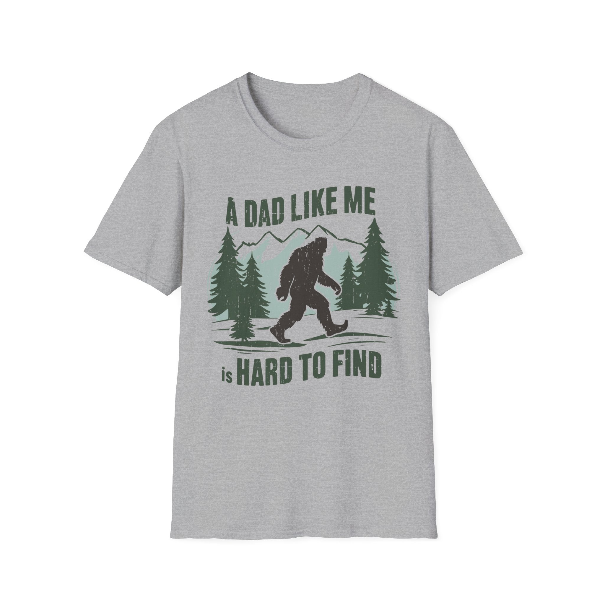 A dad Like Me Is Hard to Find - Unique Gift for Loved Ones