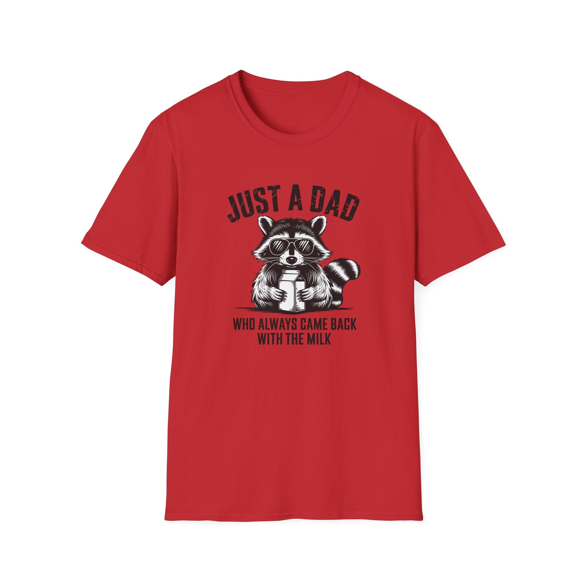 Just a Dad Who Came Back With Milk T-Shirt Funny Father Gift
