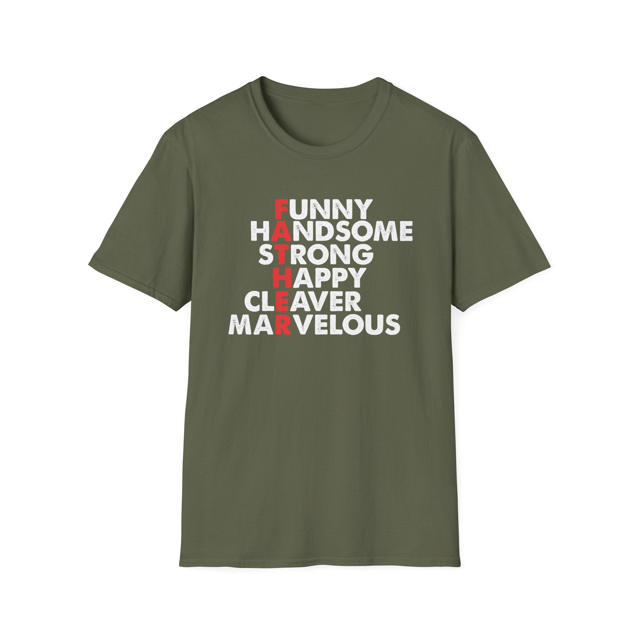 FATHER Acrostic T-Shirt Funny Handsome Strong Dad Gift Idea
