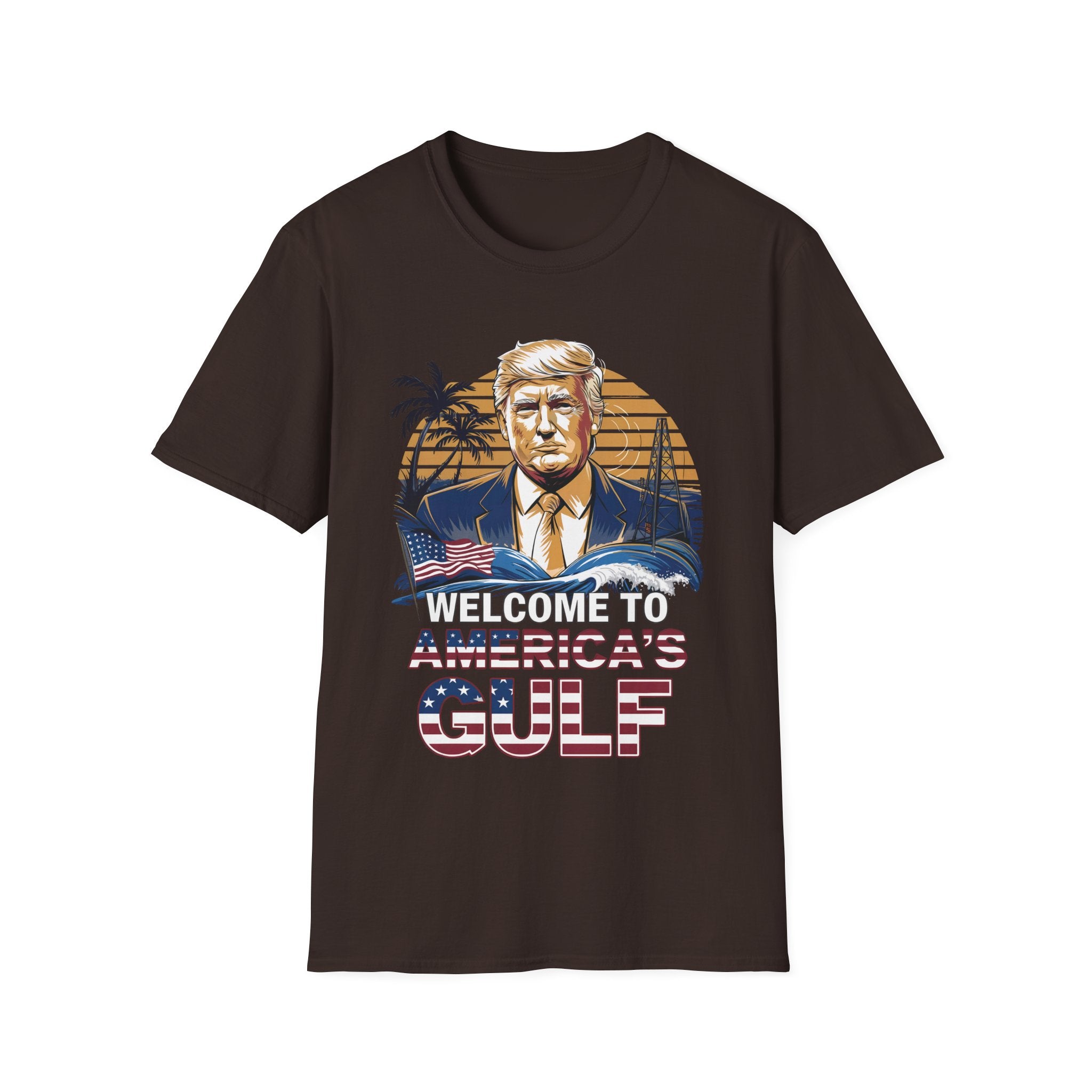 Dark Chocolate Funny Trump Welcome to Americas Gulf shirt