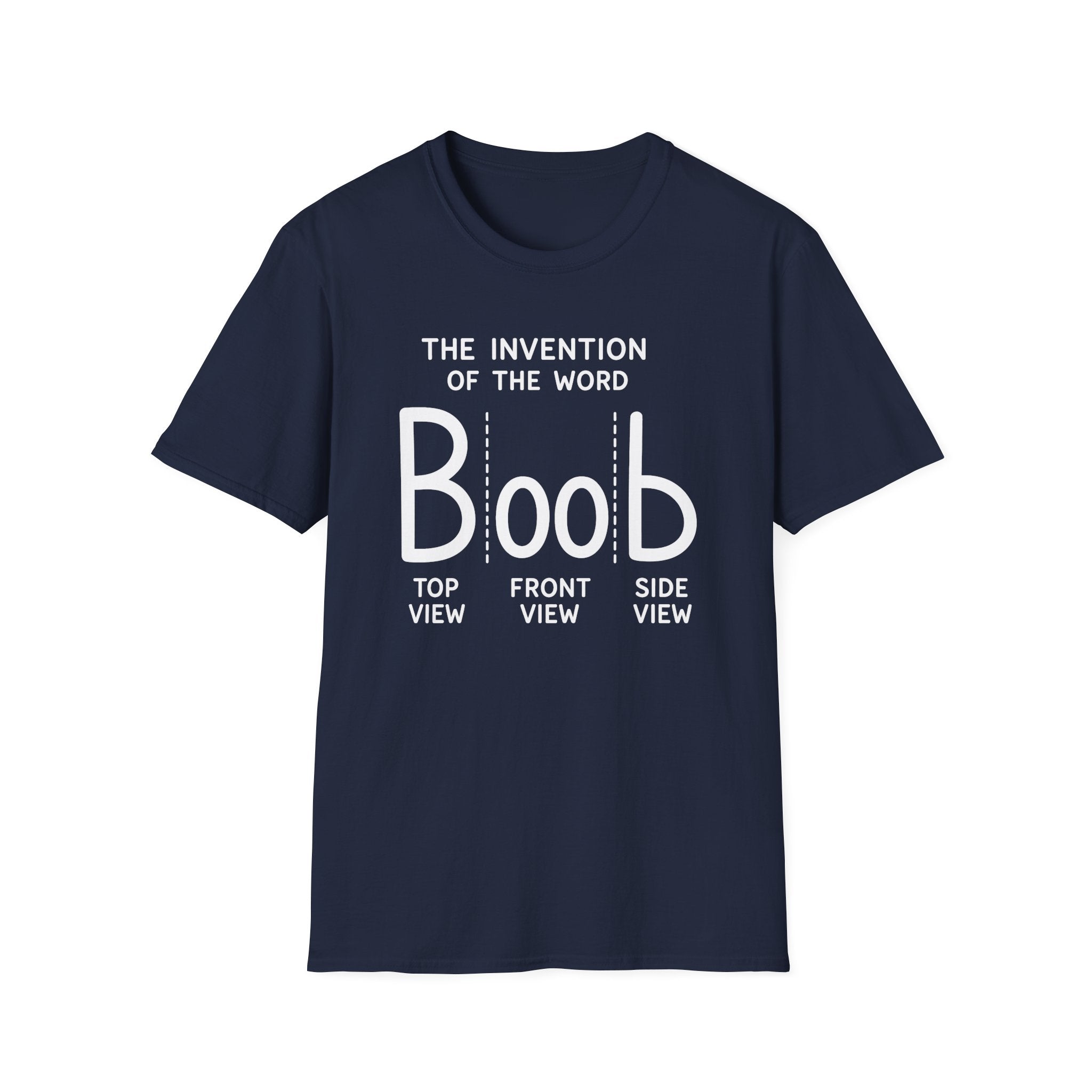 Navy Funny Invention of the Word Boob Graphic T Shirt Printed in USA DTG Printed Sizes XS to 5X