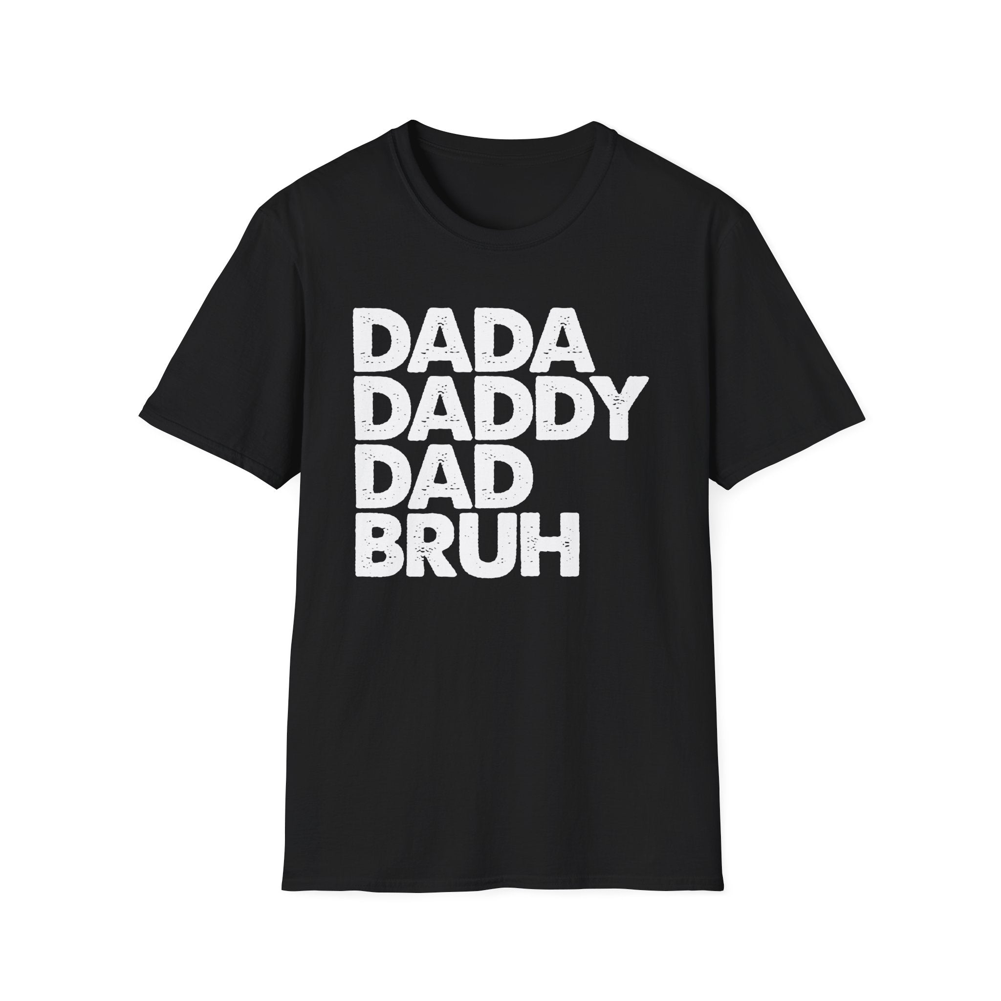 Dada Daddy Dad Bruh T-Shirt Minimal Funny Fatherhood Gift - KoolKustoms