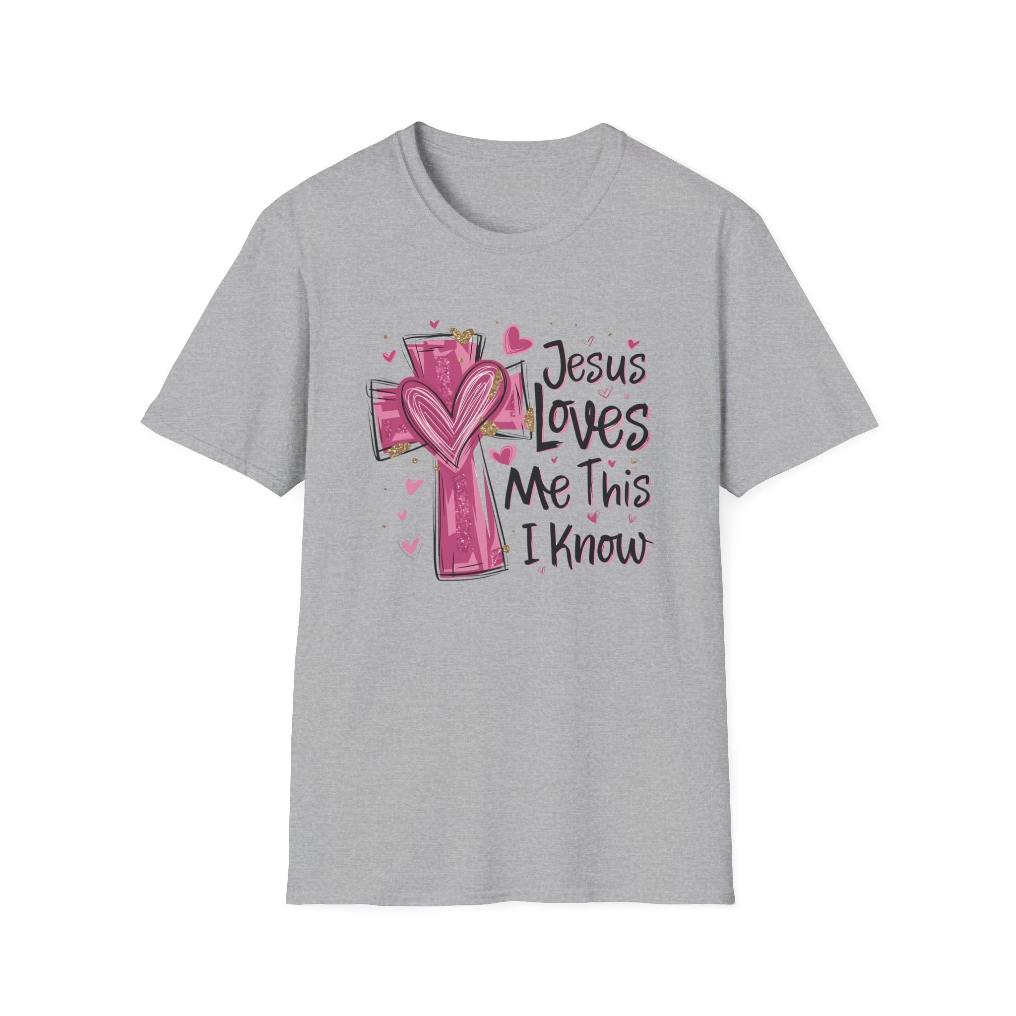 Jesus Loves Me this I know | Unisex T-Shirt | Inspirational Christian Gift - KoolKustoms