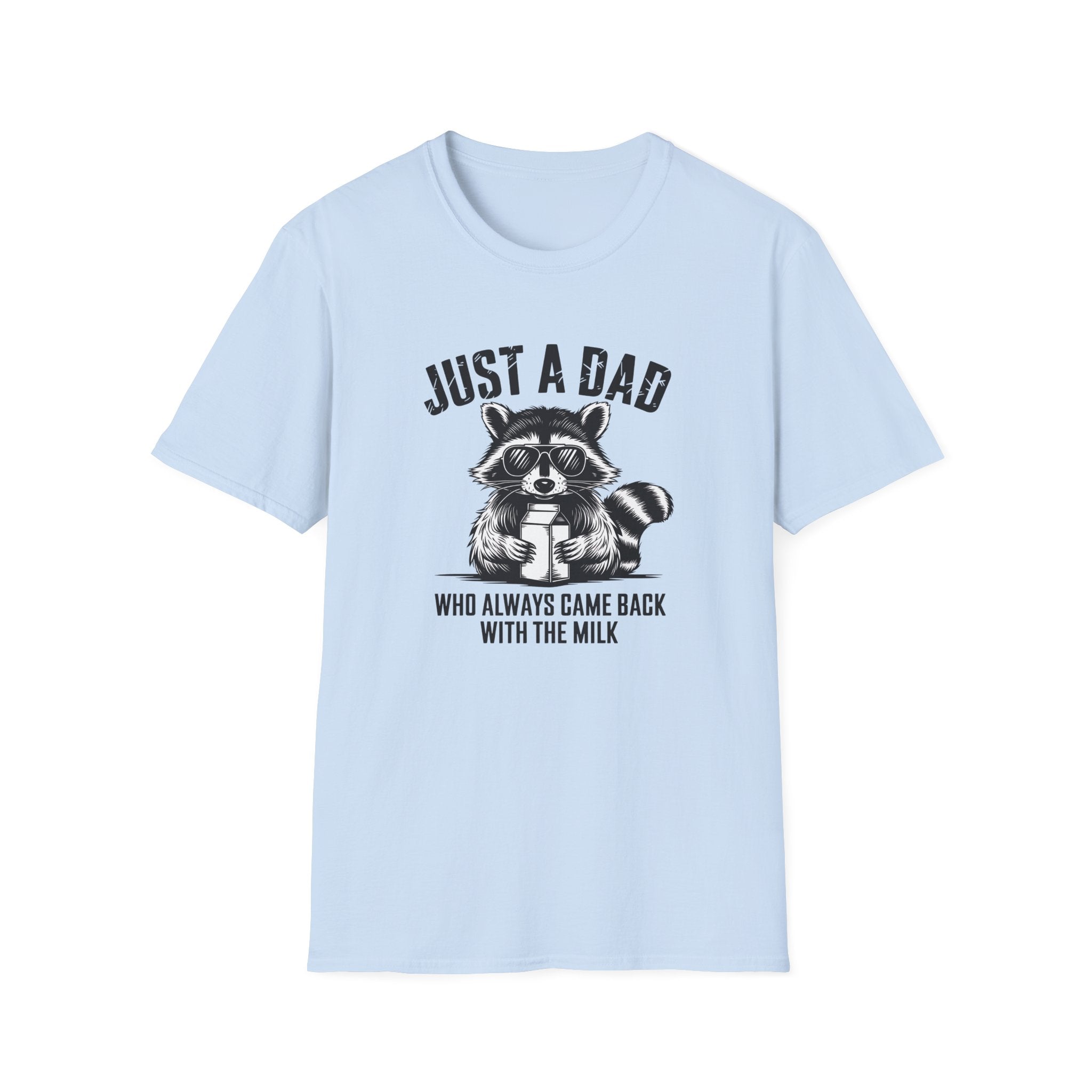 Just a Dad Who Came Back With Milk T-Shirt Funny Father Gift - KoolKustoms