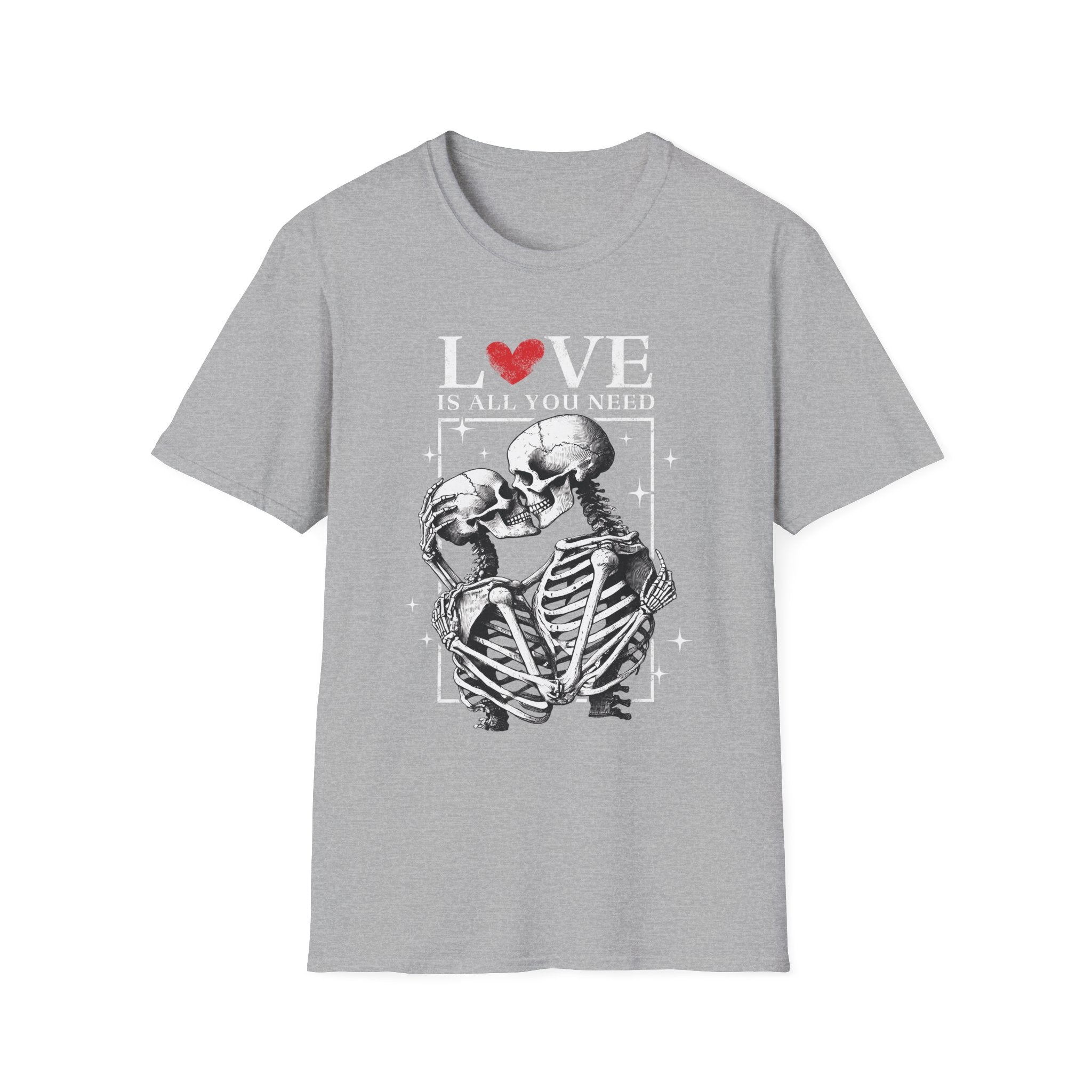 Love Is All You Need Unisex T-Shirt | Romantic Skeleton Design - KoolKustoms