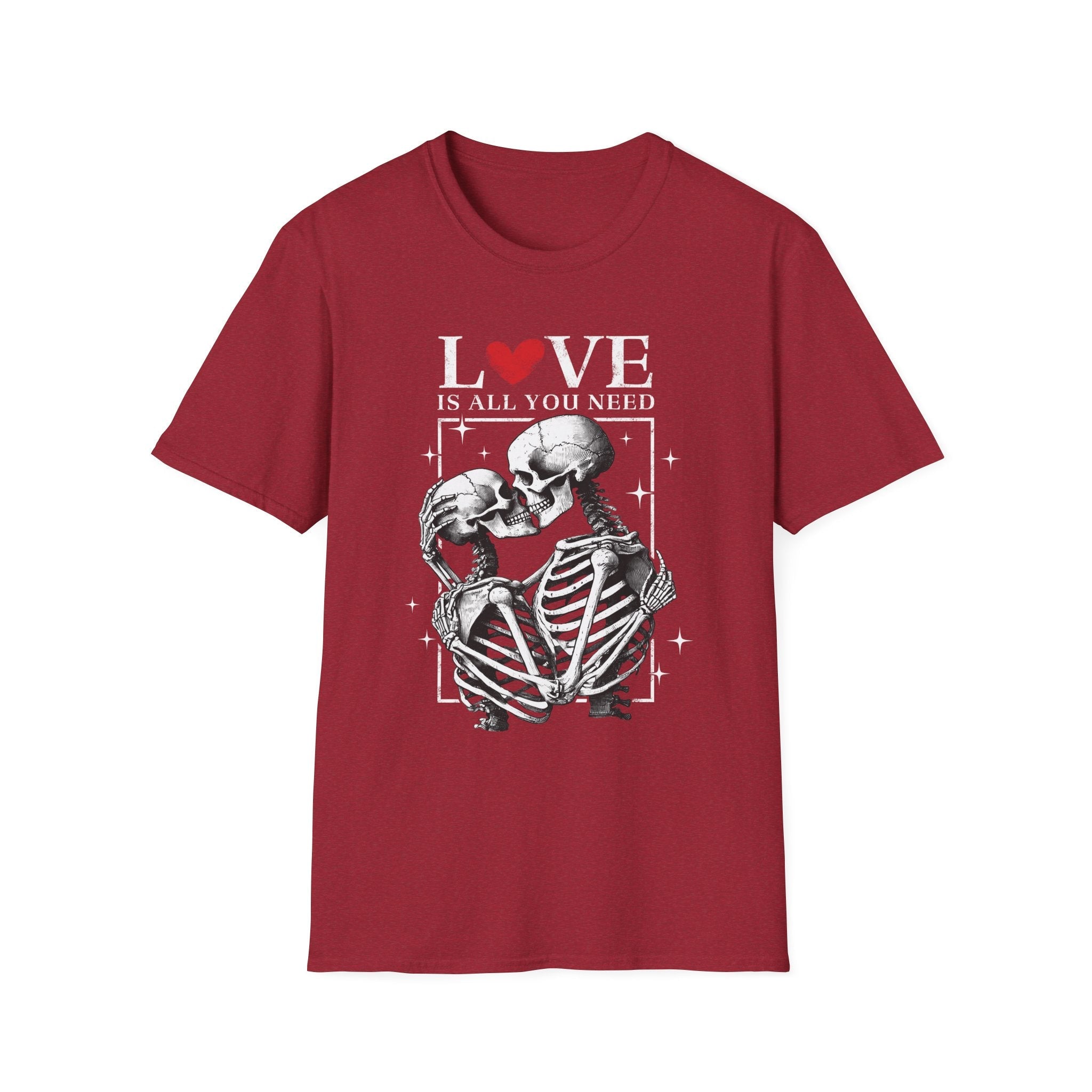 Love Is All You Need Unisex T-Shirt | Romantic Skeleton Design - KoolKustoms