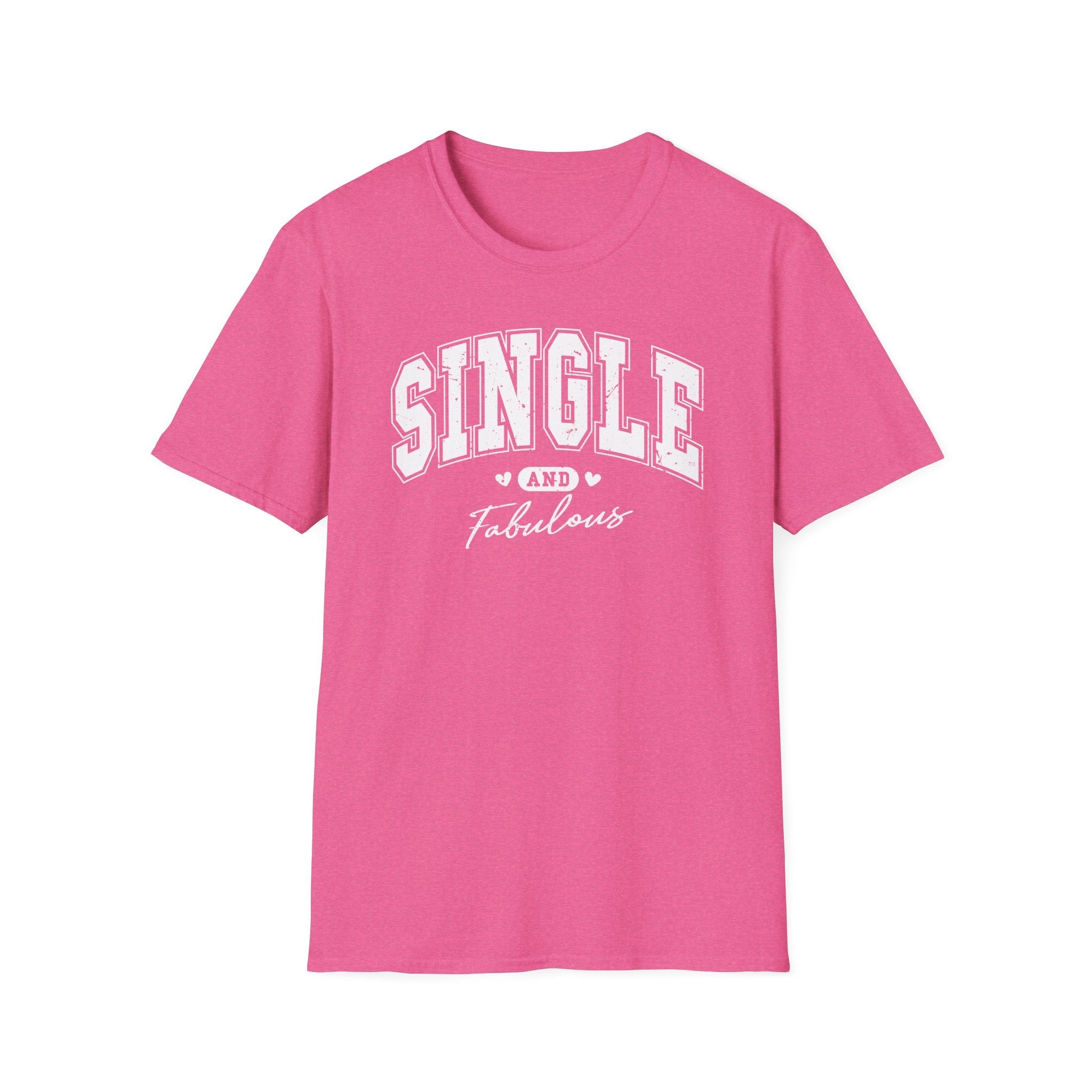 Single and Fabulous Unisex T-Shirt | Fun Valentine’s Day Apparel - KoolKustoms